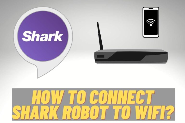 how to connect shark robot to wifi