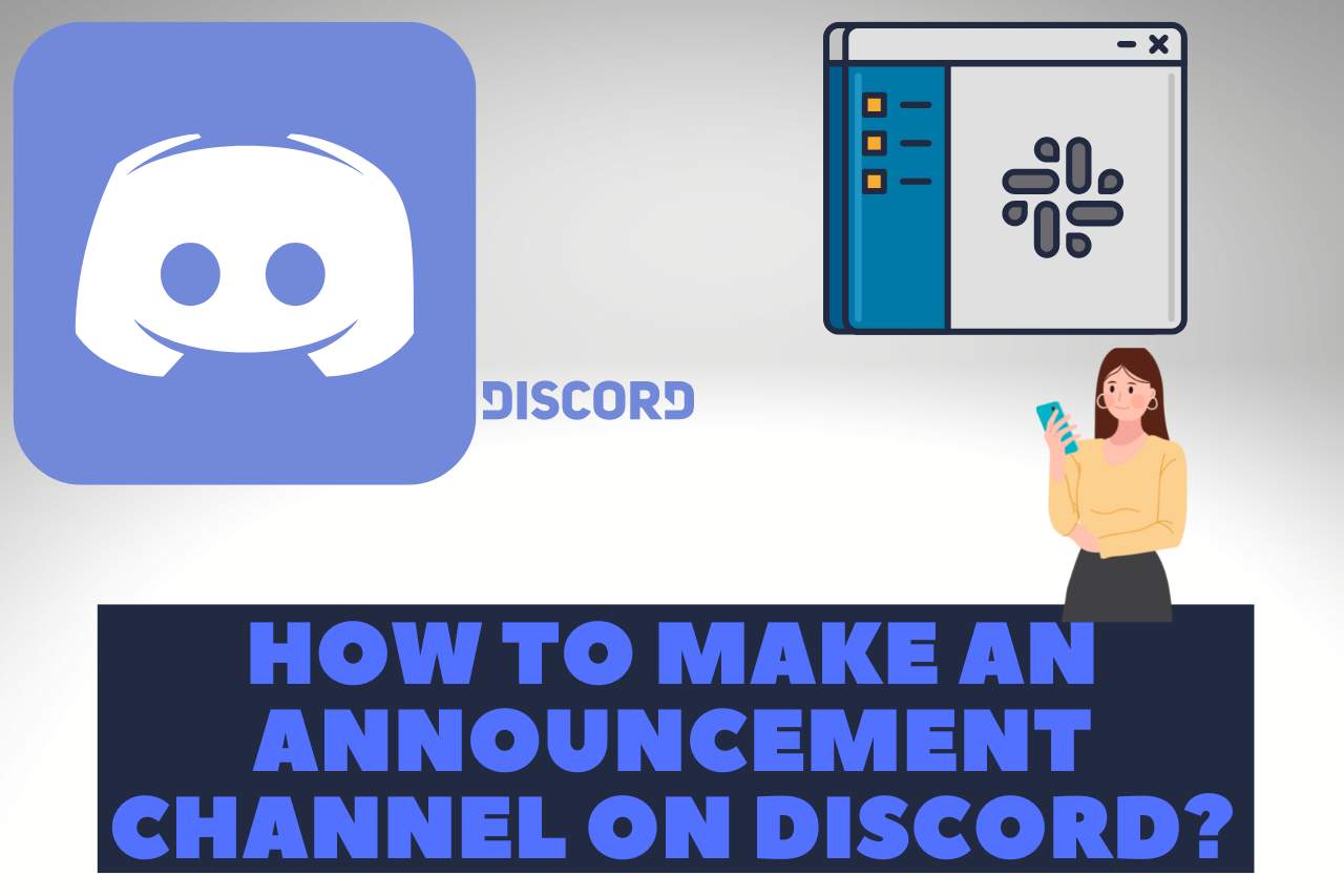 How to Make an Announcement Channel on Discord? [Easy Steps]